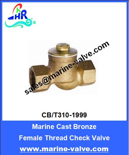 CB/T310-1999 Marine Bronze Female Thread Check Valve